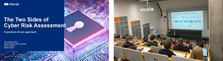 „The Two Sides of Cyber Risk Assessment“ – Gastvortrag im Rahmen unserer Vorlesung Versicherungs- und Risikotheorie